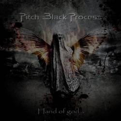Pitch Black Process : Hand of God?